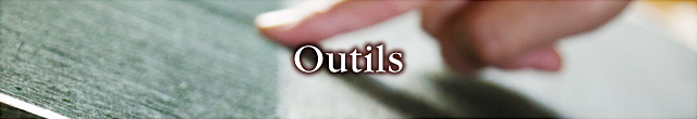 Outils